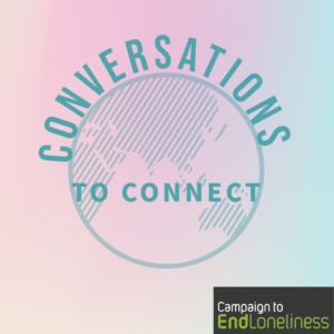 Conversations to connect logo. A pink background with a blue outline of a map of the world. 'Conversations' is written in all caps at the top of the map, and 'to connect' is written in the centre.
