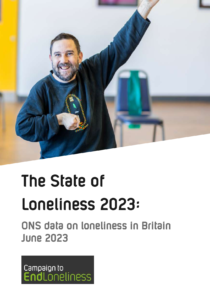 Front page of Campaign to End Loneliness report which shows a photo of a man smiling and holding his hand up in the air. The text reads, 'The State of Loneliness 2023: ONS data on loneliness in Britain. June 2023'